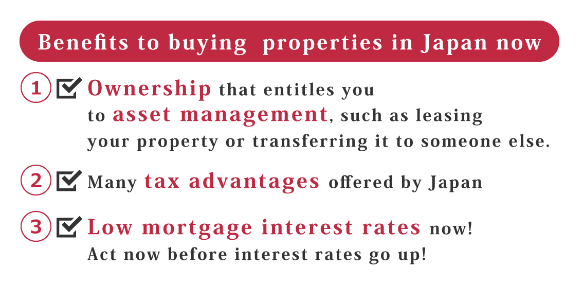 Benefits to buying  properties in Japan now